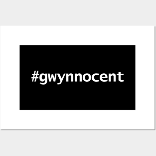 Hashtag Gwynnocent Posters and Art